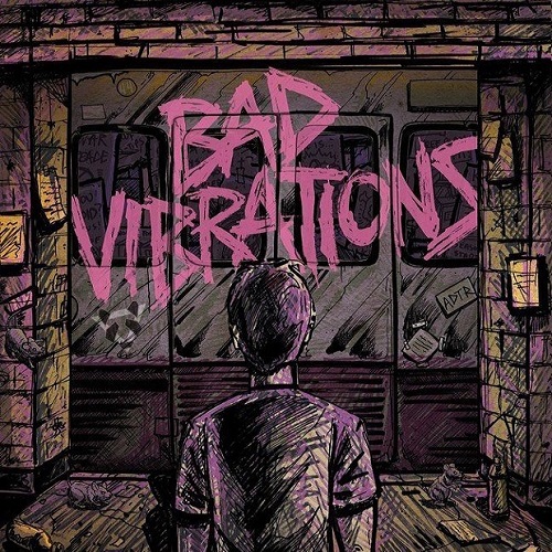 A Day To Remember - Bad Vibrations